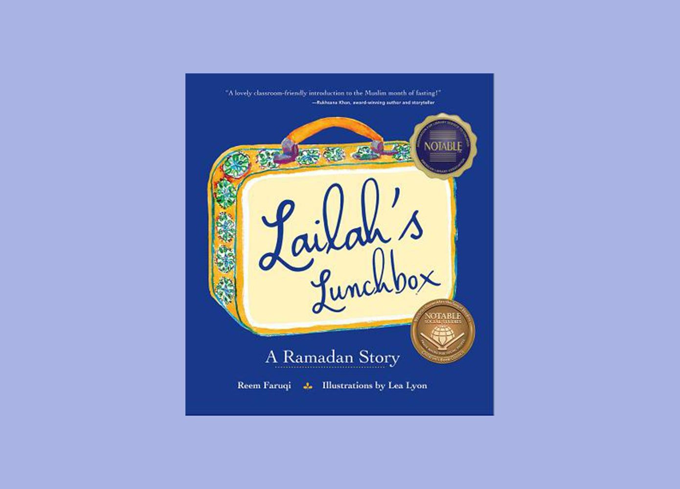 Book cover of Lailah's Lunchbok: A Ramadan Story