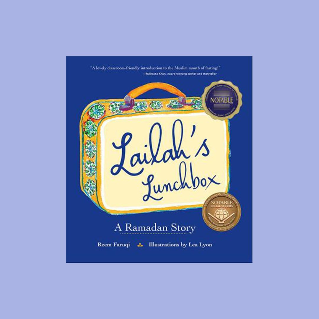 Book cover of Lailah's Lunchbok: A Ramadan Story