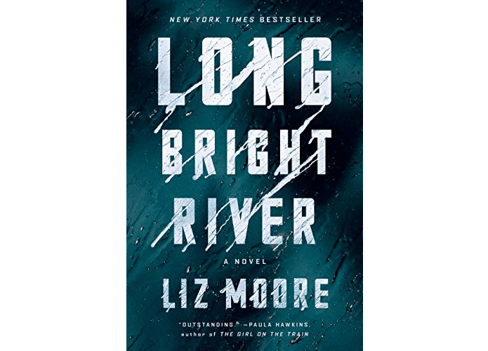 "Long Bright River" by Liz Moore book cover