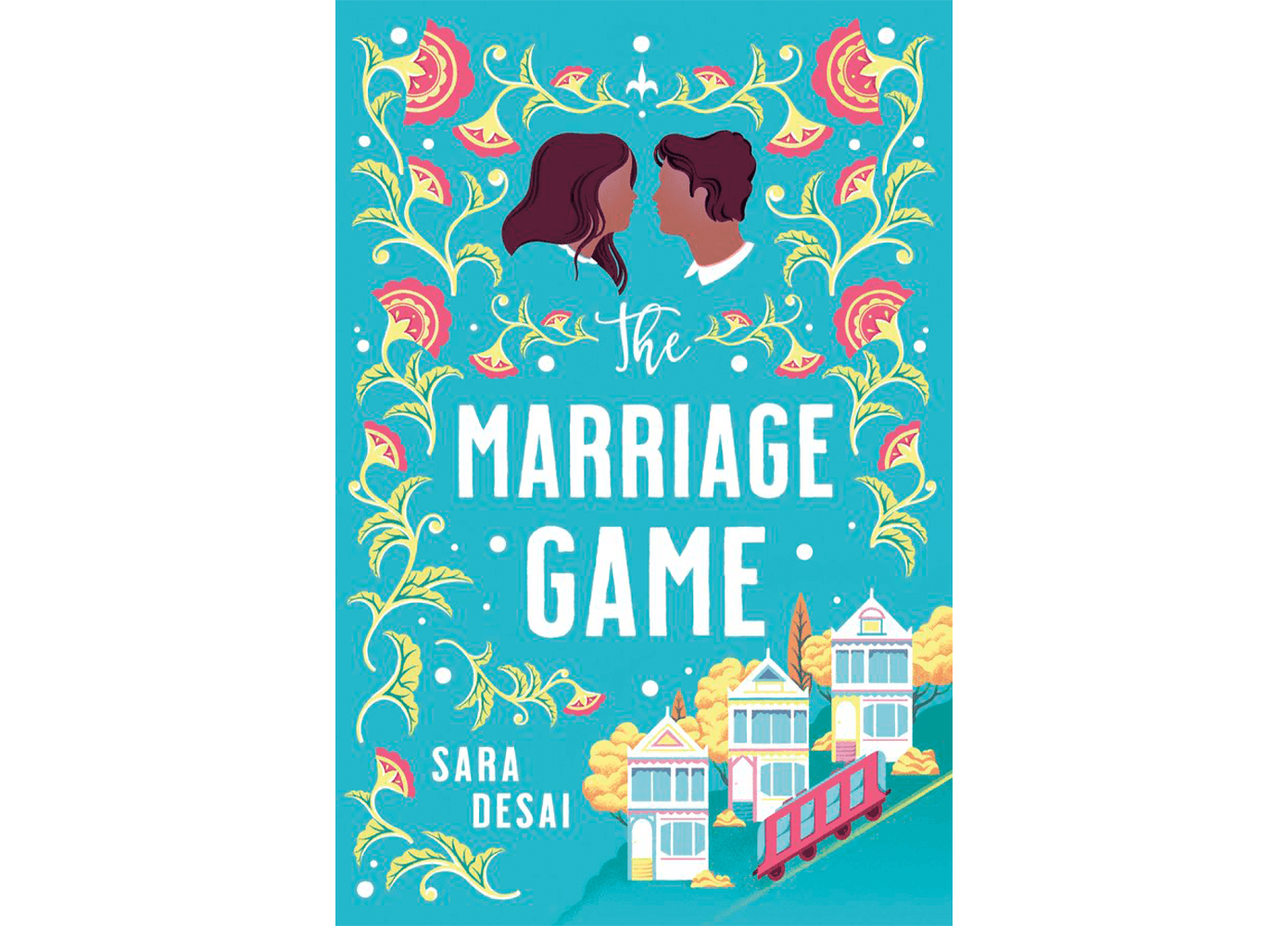 Book cover of The Marriage Game by Sara Desai