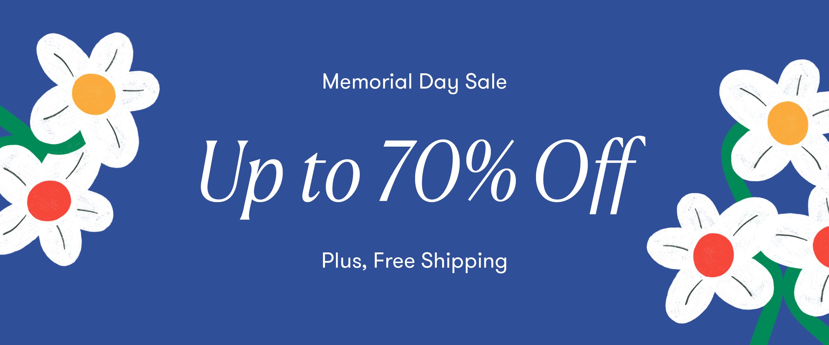 Memorial Day - Up to 70% Off
