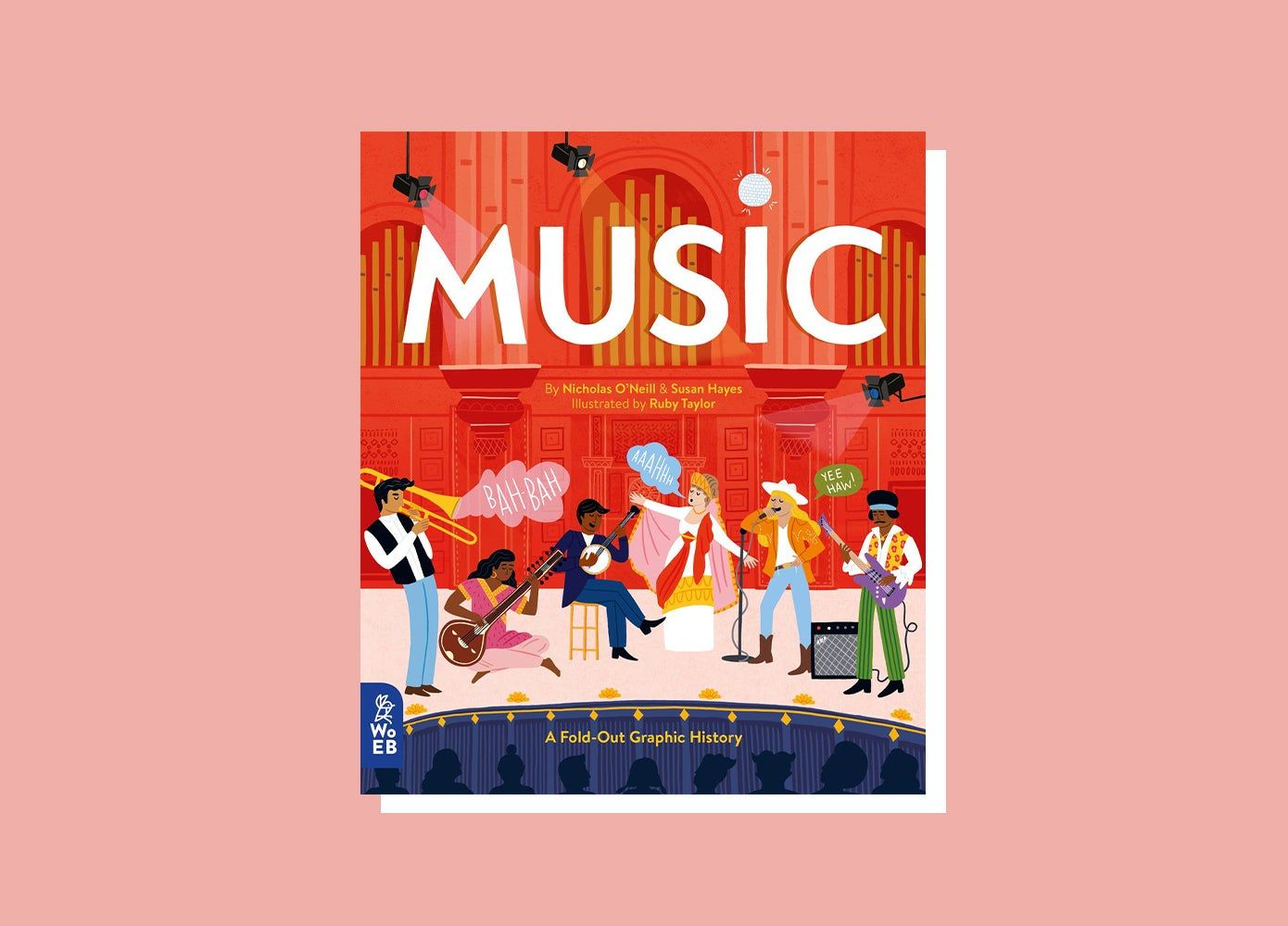 cover of Music: A Fold-Out Graphic History by Nicholas O’Neill and Susan Hayes