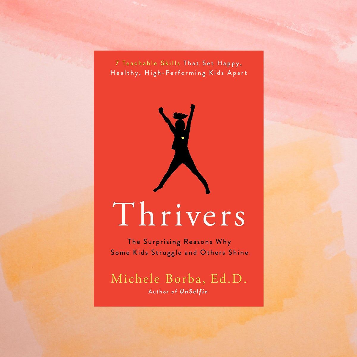Thrivers by Michele Borba book cover