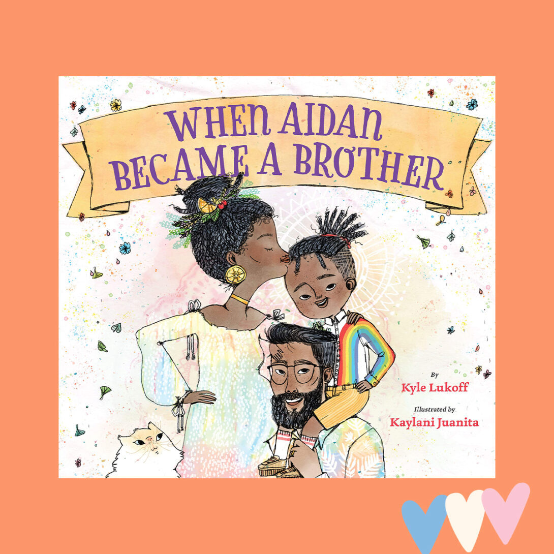 Book cover When Aidan Became a Brother