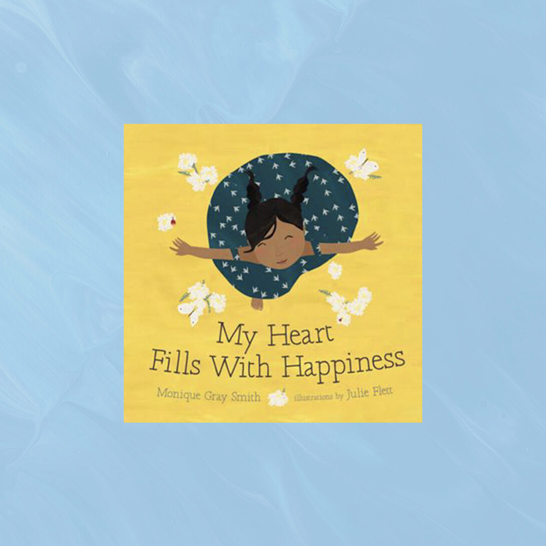 cover of My Heart Fills With Happiness featuring a young girl twirling in a dress surrounded by birds and flowers