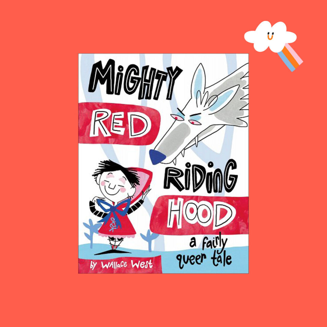 "Mighty Red Riding Hood" book cover by Wallace West