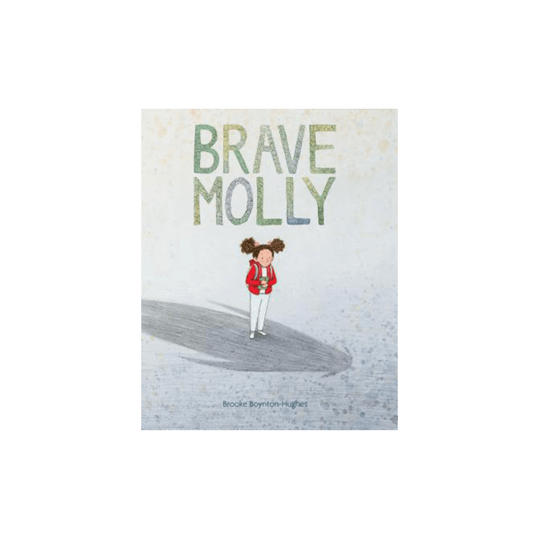 "Brave Molly" book cover by Brooke Boynton-Hughes