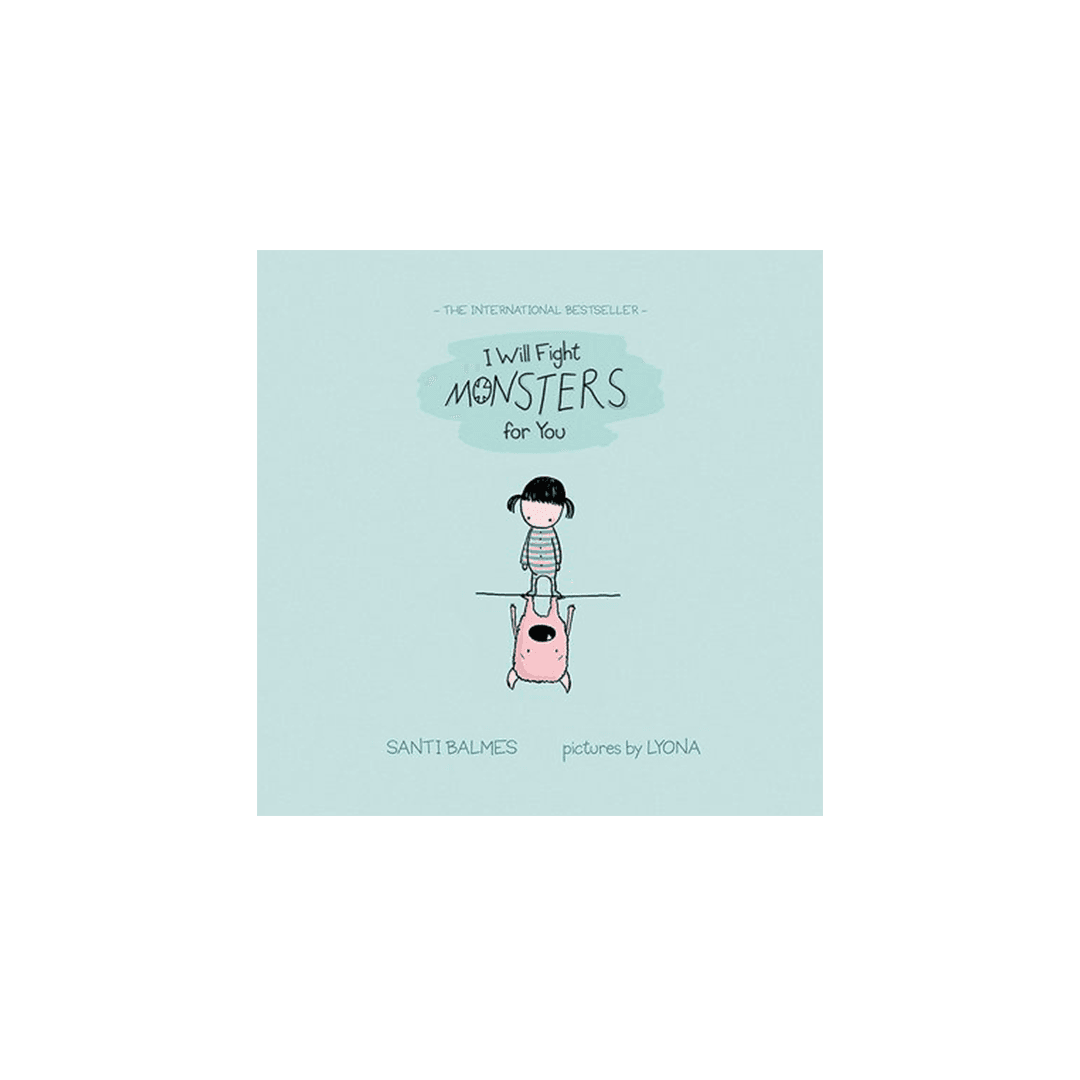 "I Will Fight Monsters for You" by Santi Balmes