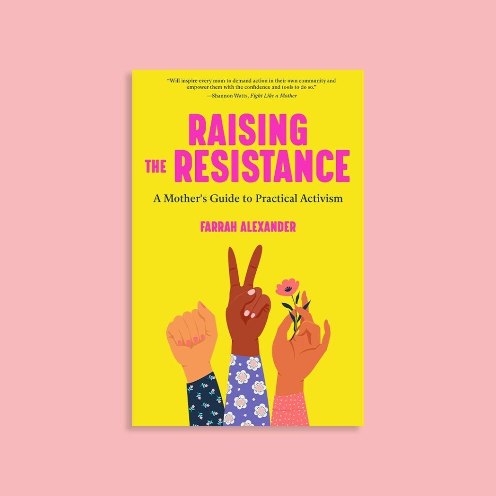 Farrah Alexander on "Raising the Resistance"