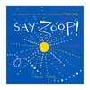 Say Zoop! - Books - 5