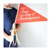 First Day of Kindergarten Banner - Paper Goods - 2