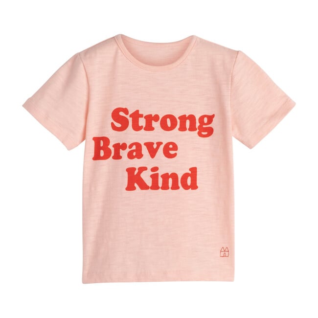 Strong Brave Kind Tee, Pink