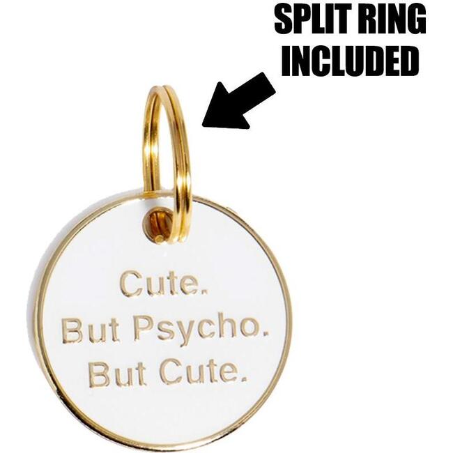 Cute but Psycho Tag, White and Gold - Pet ID Tags - 4