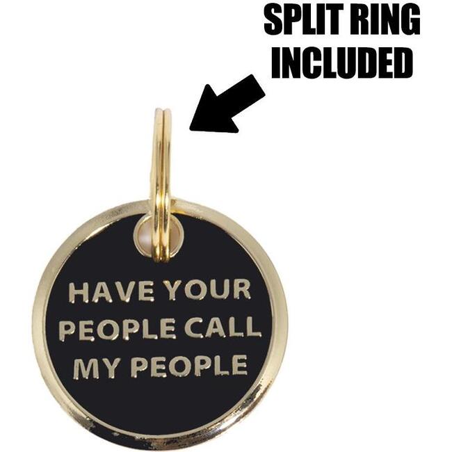 Call My People Tag, Black and Gold - Pet ID Tags - 4