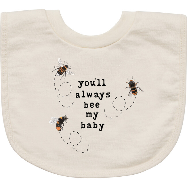 You'll Always Bee My Baby Bib - Bibs - 1