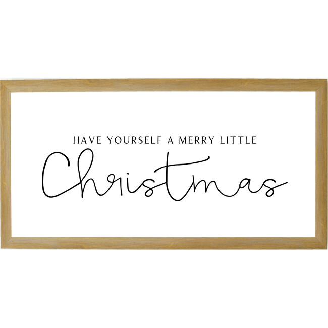 Have Yourself a Merry Little Christmas Sign, Farmhouse Brown Frame