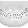 Toddler Float with Canopy, Hello Sunshine. - Pool Floats - 3