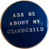 Ask Me About My Grandchild Pin, Gold/Black - Paper Goods - 1 - thumbnail