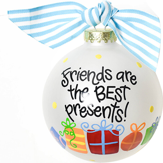 Friends Are The Best Presents Glass Ornament, White