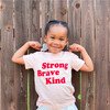 Strong Brave Kind Tee, Pink - Tees - 2