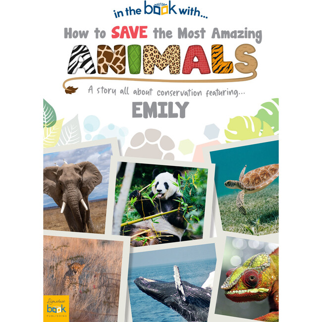Personalized How to Save The Most Amazing Animals, Hardback - Books - 1