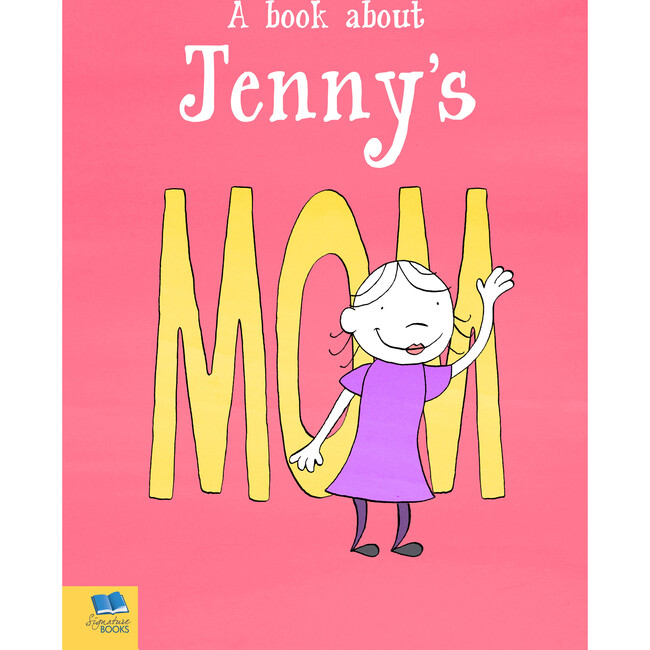 Personalized My Mom Book, Hardback - Books - 1