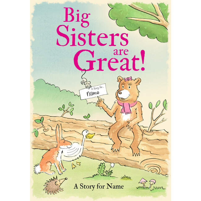 Big Sisters are Great Personalized Book, Hardback