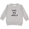 Save My World Pullover, Light Grey - Sweatshirts - 1 - thumbnail