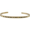Women's "Raising Kind Humans" Bracelet, Gold - Bracelets - 1 - thumbnail