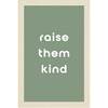 Raise Them Kind Magnet Board, Green - Wall Décor - 1 - thumbnail