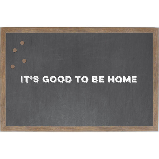 It's Good to Be Home Magnet Board, Chalkboard