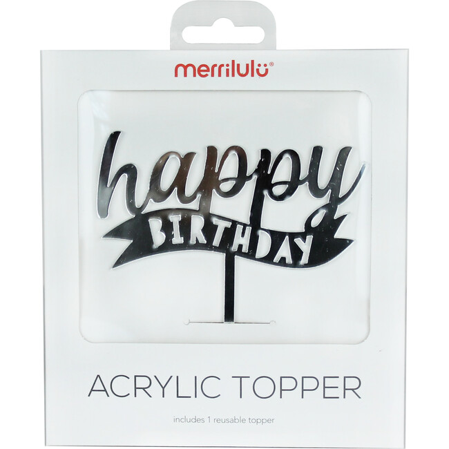 Happy Birthday Banner Acrylic Topper, Silver