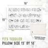 Printed Toddler Pillowcase 13X18", Alphamals - Nursing Pillows - 2