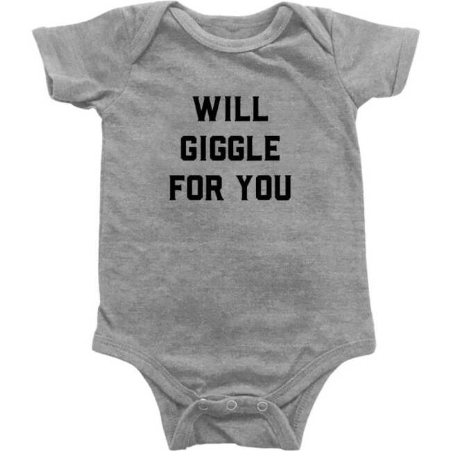 Will Giggle For You Bodysuit, Light Grey