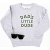 Dad's Little Dude Long Sleeve Sweatshirt Gray - Sweatshirts - 4