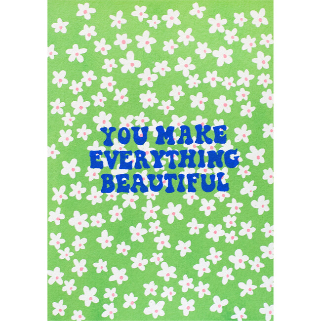 Greeting Card, Everything Beautiful