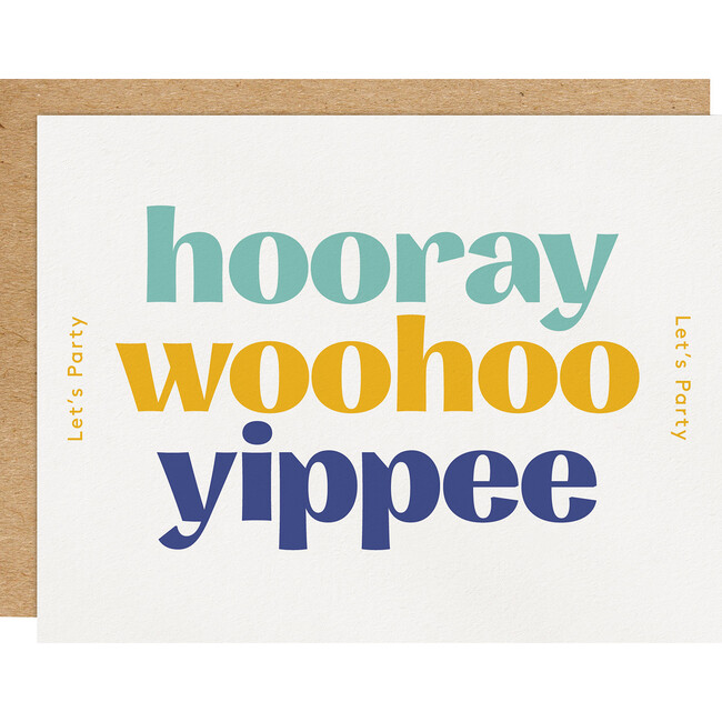 Hooray Woohoo Yippee Letterpress Card