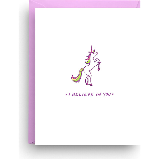 I Believe in You Unicorn Card