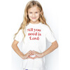 All You Need is Love Valentines Day Short Sleeve Kids Cotton Tee Shirt - T-Shirts - 2