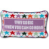 Why Go Big Needlepoint Pillow - Decorative Pillows - 1 - thumbnail