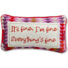 Everything's Fine Needlepoint Pillow - Decorative Pillows - 1 - thumbnail