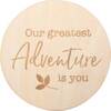 Milestone Photo Disc, Our Greatest Adventure Is You - Tableware - 1 - thumbnail