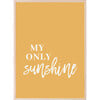 My Only Sunshine Art Print - Wall Décor - 1 - thumbnail