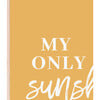 My Only Sunshine Art Print - Wall Décor - 2