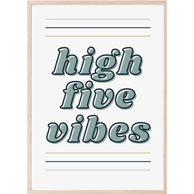 High Five Vibes Art Print