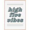 High Five Vibes Art Print - Wall Décor - 1 - thumbnail