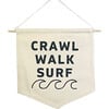 Crawl Walk Surf Canvas Banner - Wall Décor - 1 - thumbnail