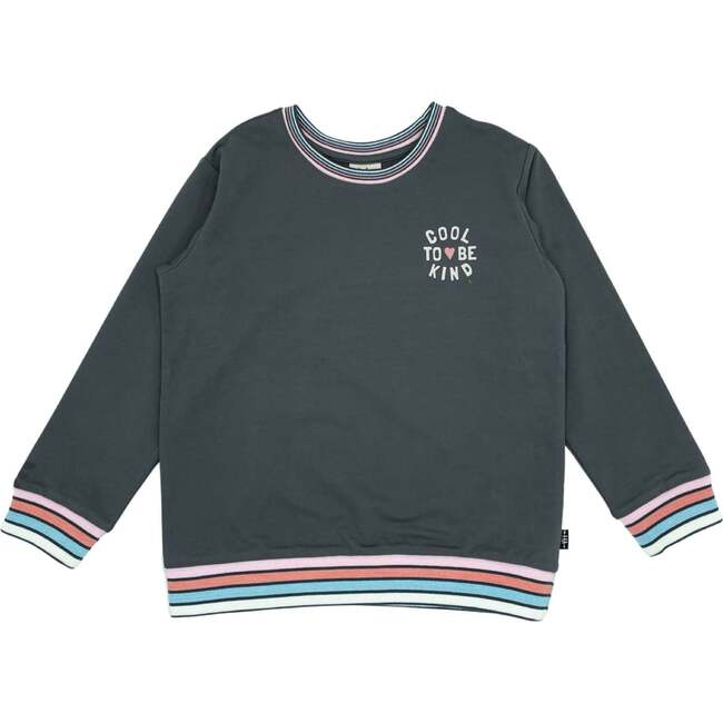 Cool To Be Kind Pullover, Grey