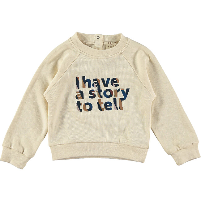 I Have A Story To Tell Baby Sweatshirt, White