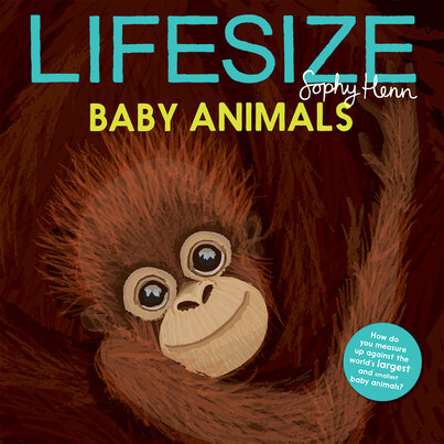 Kane Miller Lifesize Baby Animals